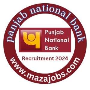 Punjab National Bank Reruitment 2024